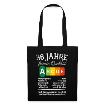 36 Jahre Feinste Qualität Geschenk 36. Geburtstag - Stoffbeutel - Schwarz - Vorne