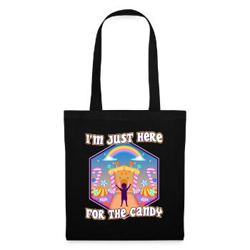 Im just here for the candy - Tote Bag - black - Front