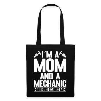 I'm a mom and a mechanic - Tote Bag - black - Front