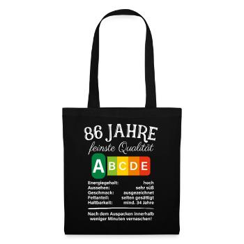 86 Jahre Feinste Qualität Geschenk 86. Geburtstag - Stoffbeutel - Schwarz - Vorne