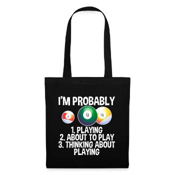 Je suis probablement, 1 en train de jouer, 2 sur le point de jouer, 2 - Sac en tissu - noir - Devant