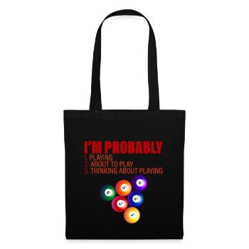 Je suis probablement, 1 en train de jouer, 2 sur le point de jouer, 4 - Sac en tissu - noir - Devant