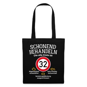 32. Geburtstag Schonend Behandeln 32 Alte Kiste 32 - Stoffbeutel - Schwarz - Vorne