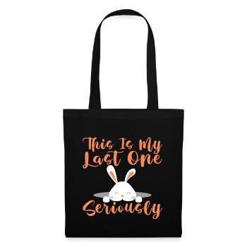 C’est mon dernier sérieusement 4 - Sac en tissu - noir - Devant