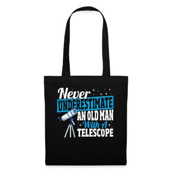 Never Underestimate An Old Man With A Telescope - Tote Bag - black - Front