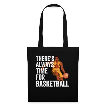 C’est toujours l’heure pour l’équipe des joueurs de basket-ball - Sac en tissu - noir - Devant