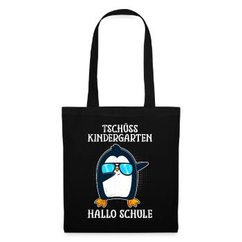 Tschüss Kindergarten Hallo Schule Schulkinder - Stoffbeutel - Schwarz - Vorne