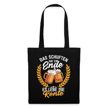 Das Schuften Hat Ein Ende Es Lebe Die Rente - Stoffbeutel - Schwarz - Vorne
