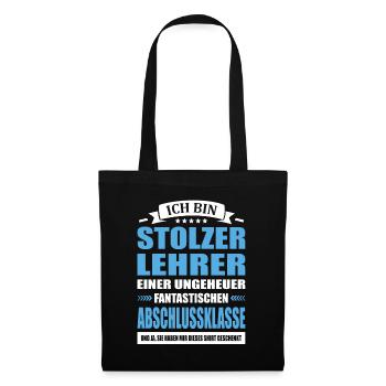 Ich Bin Stolzer Lehrer Abschied Abschlussklasse - Stoffbeutel - Schwarz - Vorne