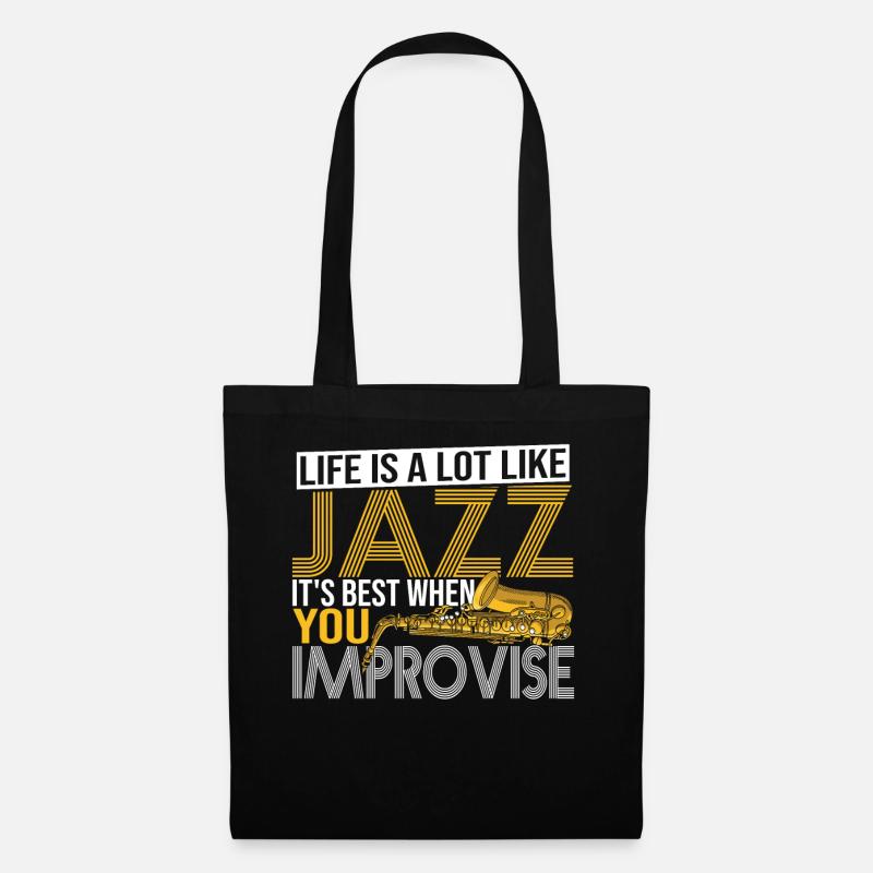 Das Leben ist eine Menge wie Jazz Musik Jazz Hörer - Stoffbeutel - Schwarz