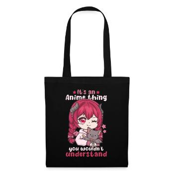 It's An Anime Thing You Wouldn't Understand - Tote Bag - black - Front
