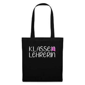 Klassenlehrerin Klasse Lehrerin Grundschullehrerin - Stoffbeutel - Schwarz - Vorne