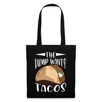 The Bump Wants Tacos 3 - Stoffbeutel - Schwarz - Vorne