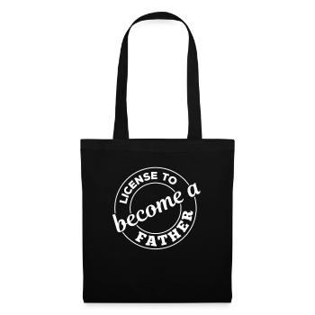License To Become A Father - Father's Day Funny Da - Tote Bag - black - Front
