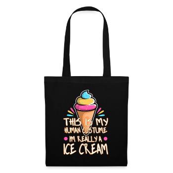 This is my human costume i'm really a ice cream - Stoffbeutel - Schwarz - Vorne