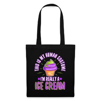 This is my human costume i'm really an ice cream - Tote Bag - black - Front