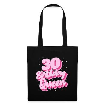 Birthday Queen 30 - Tote Bag - black - Front