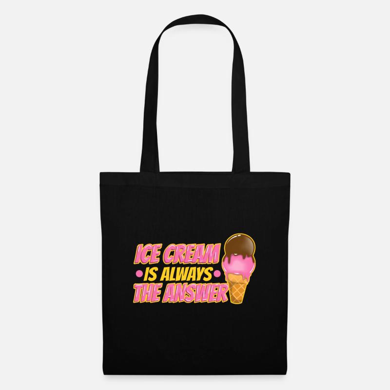Ice cream is always the answer - Stoffbeutel - Schwarz