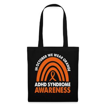 Im Oktober Tragen Wir Den Orange Adhs Syndrome - Stoffbeutel - Schwarz - Vorne