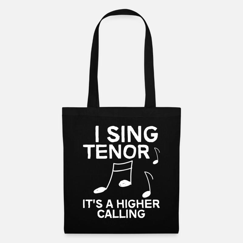 I Sing Tenor, It's A Higher Calling 4 - Stoffbeutel - Schwarz