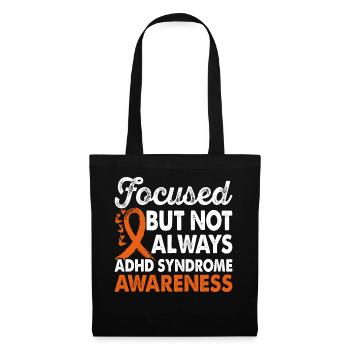 focused, but not always - Tote Bag - black - Front