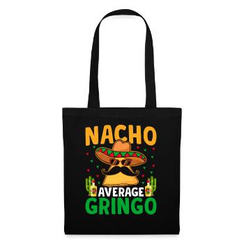 Nacho Average Gringo Lover Fier - Sac en tissu - noir - Devant