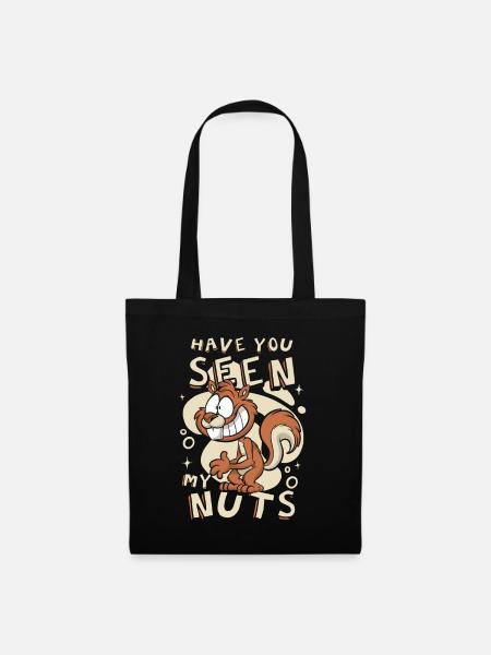 Have You Seen My Nuts Fuchshörnchen Squirrel - Stoffbeutel - Schwarz
