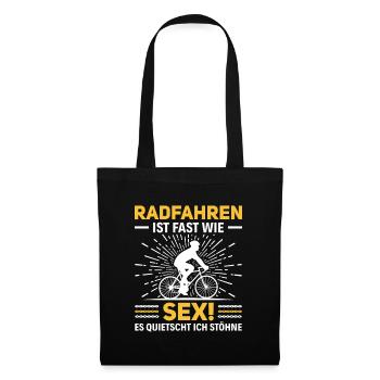 Radfahren ist wie Sex - Lustiges Fahrradfahrer - Stoffbeutel - Schwarz - Vorne