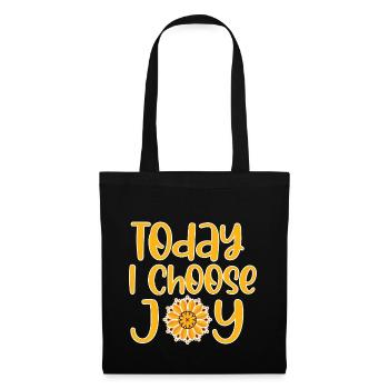 Today I Choose Joy 4 - Tote Bag - black - Front