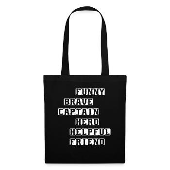 Drôle Brave Captain Hero Ami serviable - Sac en tissu - noir - Devant