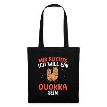 Will ein Quokka sein Australien Beuteltier - Stoffbeutel - Schwarz - Vorne