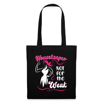 Housekeeper Not For The Weak - Tote Bag - black - Front