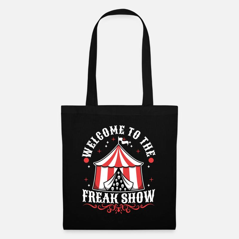 Welcome to the freak show - Stoffbeutel - Schwarz