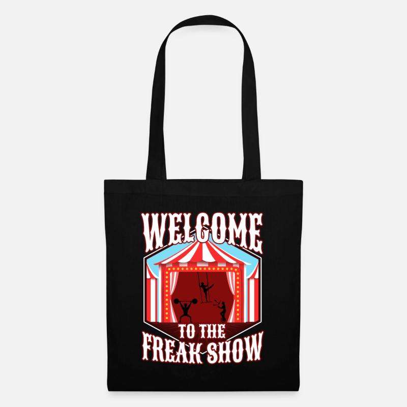 Welcome to the freak show - Stoffbeutel - Schwarz