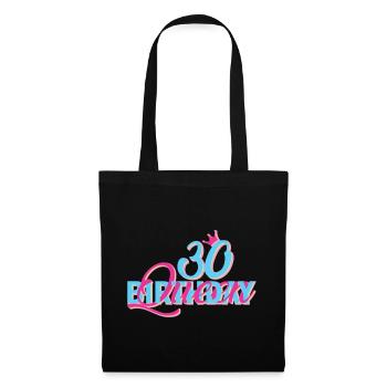 Birthday Queen 30 - Stoffbeutel - Schwarz - Vorne