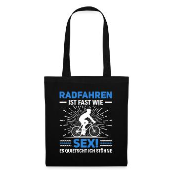 Radfahren ist wie Sex - Lustiges Fahrradfahrer - Stoffbeutel - Schwarz - Vorne