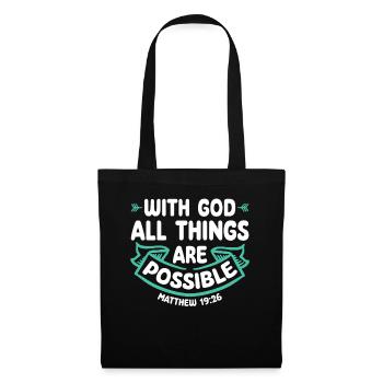 With God, all things are possible Bible verse Jesus - Tote Bag - black - Front