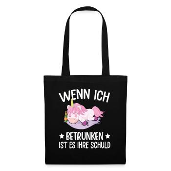 Einhorn Lustiger Spruch Einhorn Saufen Fabel - Stoffbeutel - Schwarz - Vorne