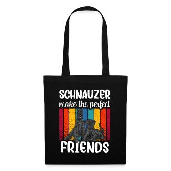 Schnauzer Sind Die Perfekten Besten Freunde Hund - Stoffbeutel - Schwarz - Vorne