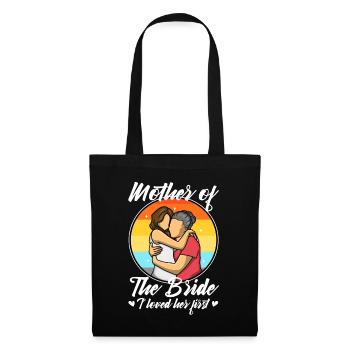 mother of the bride i loved her first - Tote Bag - black - Front