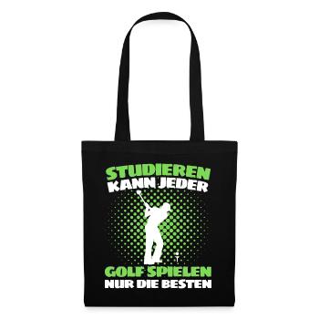 Lustiger Golf Spruch für Golfspieler und Golfer - Stoffbeutel - Schwarz - Vorne