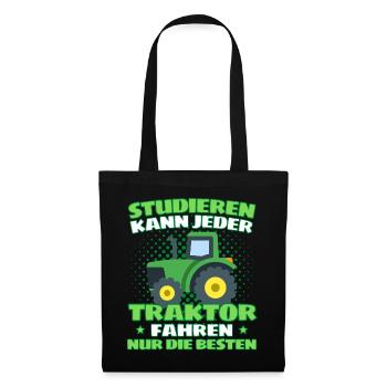 Lustiger Traktor Spruch Landwirt oder Bauer - Stoffbeutel - Schwarz - Vorne