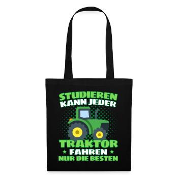 Lustiger Traktor Spruch Landwirt oder Bauer - Stoffbeutel - Schwarz - Vorne