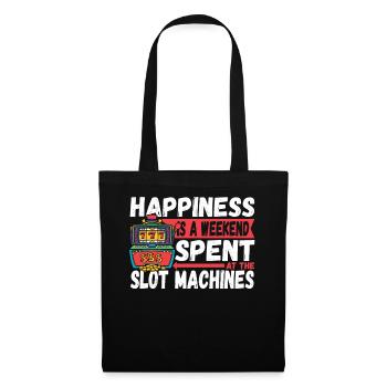 Happiness Is A Weekend Spent At The Slot Machines - Tote Bag - black - Front