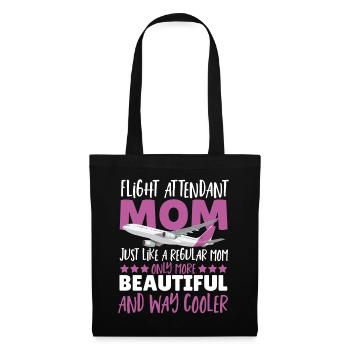 Flight Attendant Mom Genau wie eine normale Mom - Stoffbeutel - Schwarz - Vorne