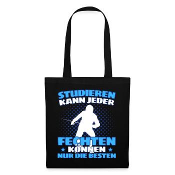 Lustiger Fecht Spruch für Fechter und - Stoffbeutel - Schwarz - Vorne