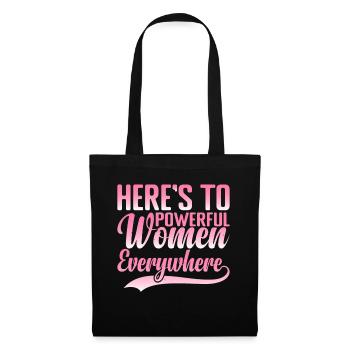 Voici aux femmes puissantes partout dans le monde 6 - Sac en tissu - noir - Devant