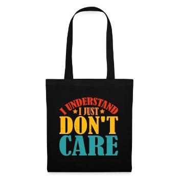 I Understand, I Just Don't Care 8 - Tote Bag - black - Front