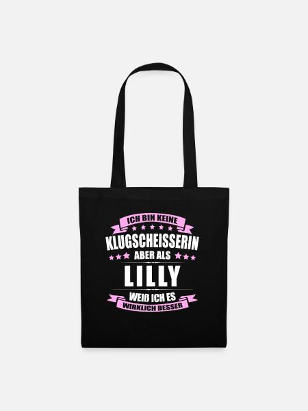 Name Lilly Vorname Klugscheisserin Namenstag - Stoffbeutel - Schwarz