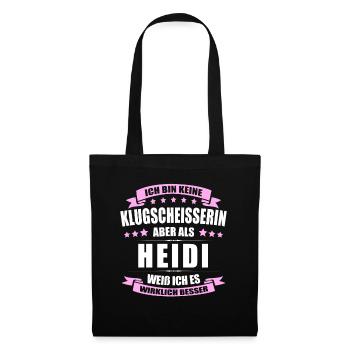 Name Heidi Vorname Klugscheisserin Namenstag - Stoffbeutel - Schwarz - Vorne